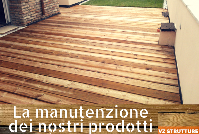 La manutenzione dei prodotti in legno